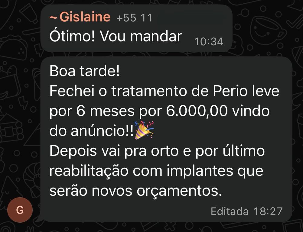 Dra. Gislaine, SP — Fechamento de R$6.000 na primeira semana